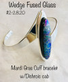 Mardi Gras dichroic glass "Z" bracelet